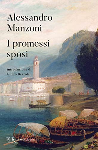 I promessi sposi (BUR Classici) von Rizzoli